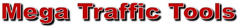 Mega Traffic Tools